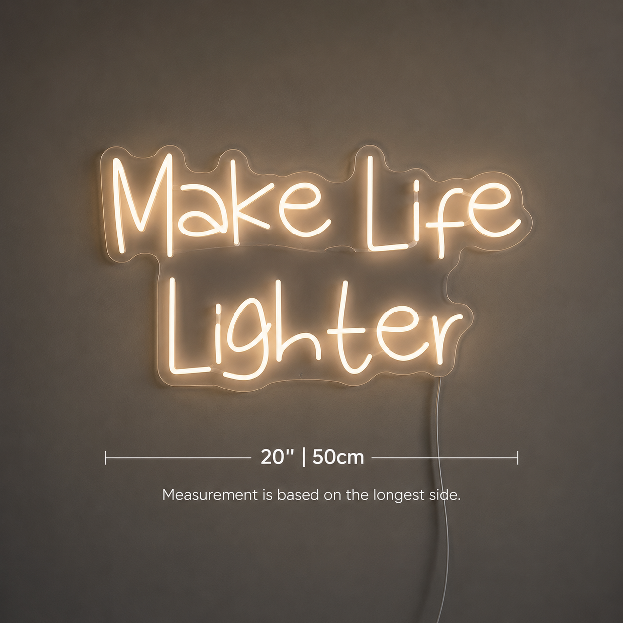 Make Life Lighter Are Wall Decor LED Neon Sign - 04 Size Image