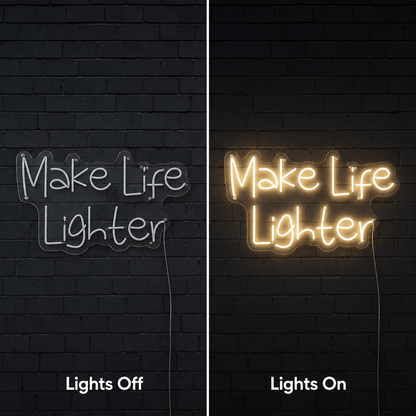 Make Life Lighter Are Wall Decor LED Neon Sign - 06 Day Night Comparison