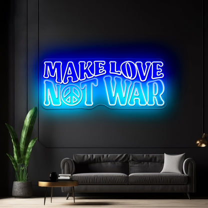 Make Love Not War Led Neon Signs Wall Art - Shineneon