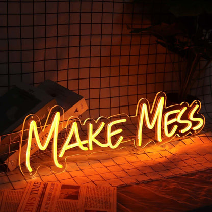 Make Mess Led Neon Sign | Shineneon