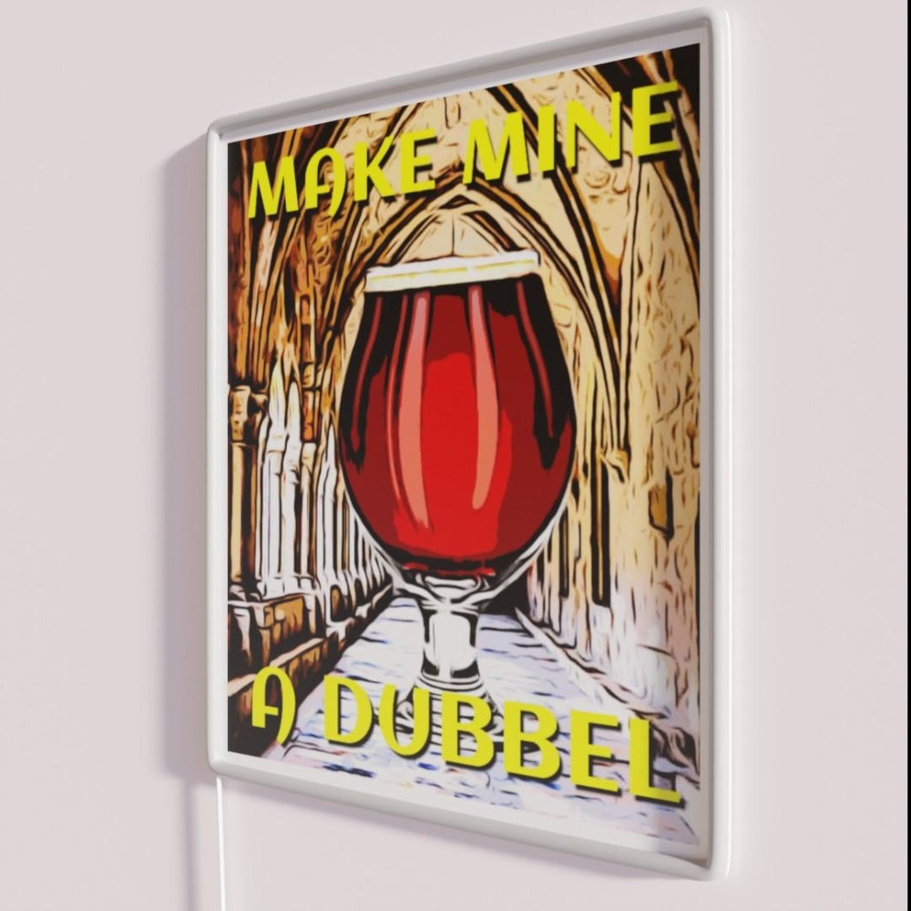 Make Mine A Dubbel Belgian Dubbel Rgb Led Neon Sign - Neon sign mounted on wall in room