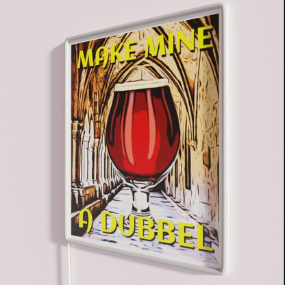 Make Mine A Dubbel Belgian Dubbel Rgb Led Neon Sign - Neon sign mounted on wall in room