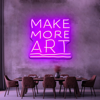 Make More Art Wall Decor Neon Signs