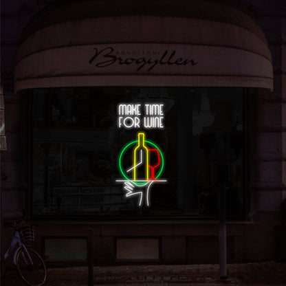 Make Time For Wine Led Neon Sign | Shineneon