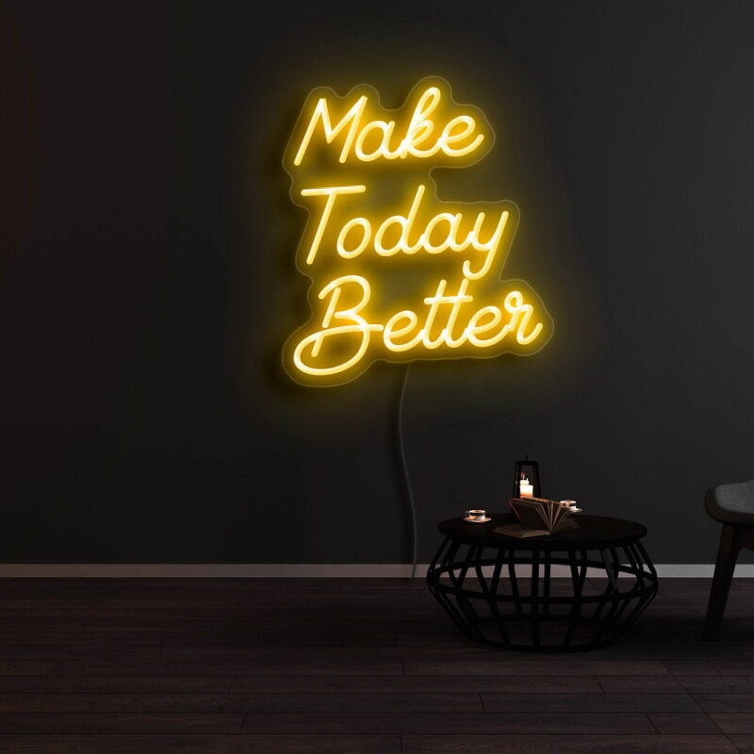 Make Today Better Led Neon Sign | Shineneon