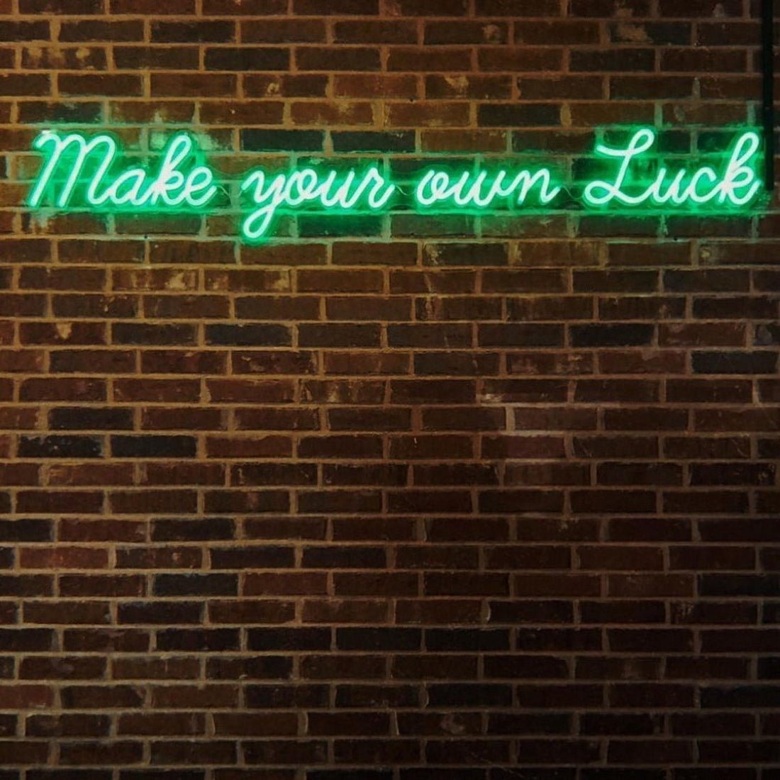 Make Your Own Luck Led Sign Business Neon Sign - Shineneon