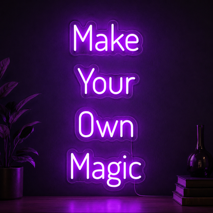 Make Your Own Magic Are Wall Decor LED Neon Sign - 02 High-Converting Product Image
