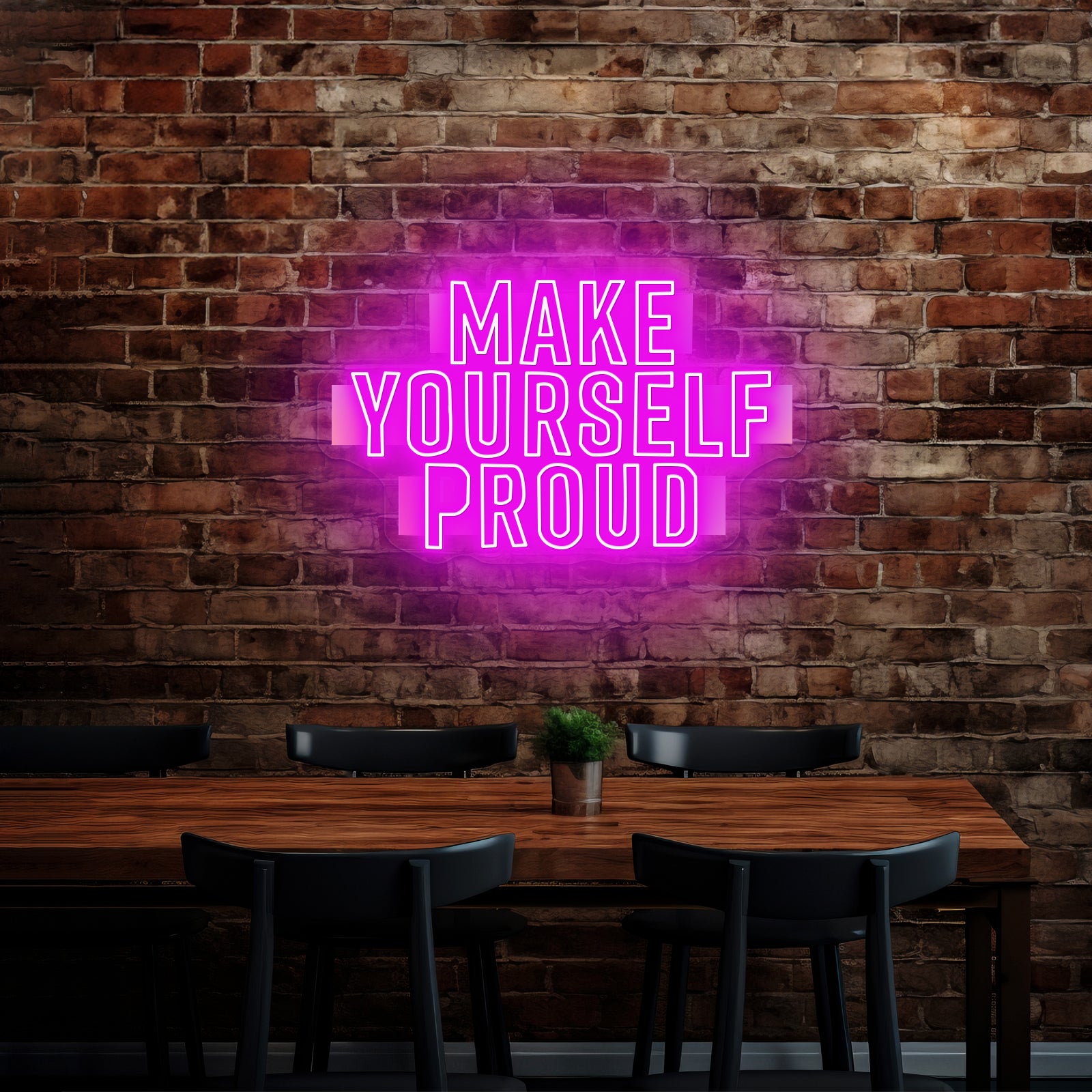 Make Yourself Proud Motivational Artwork Neon Sign For Sale