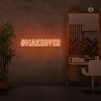 Makeover Led Neon Signs - Shineneon