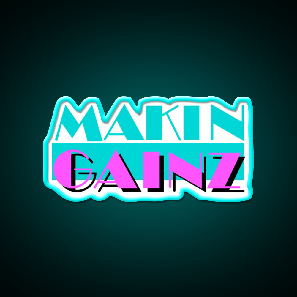 Makin Gainz Gym Fitness Led Neon Sign Rgb Color