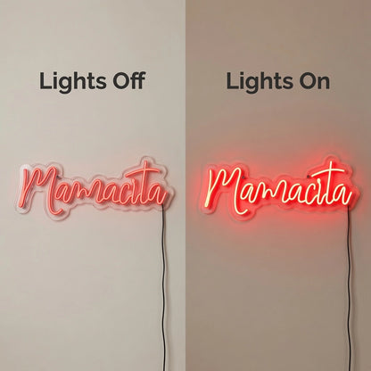 Mamacita LED Neon Sign - 06 Day Night Comparison