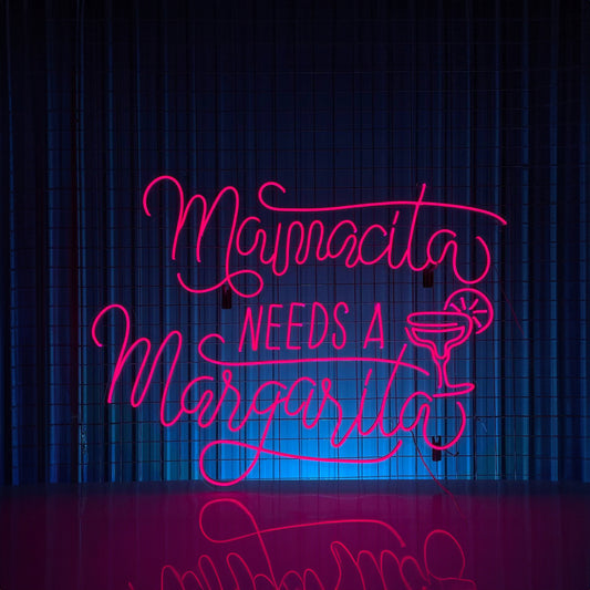 Mamacita Needs A Margarita Neon Sign Cocktail Neon Light