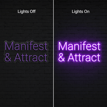 Manfest And Attract Wall Decor LED Neon Sign - Shineneon