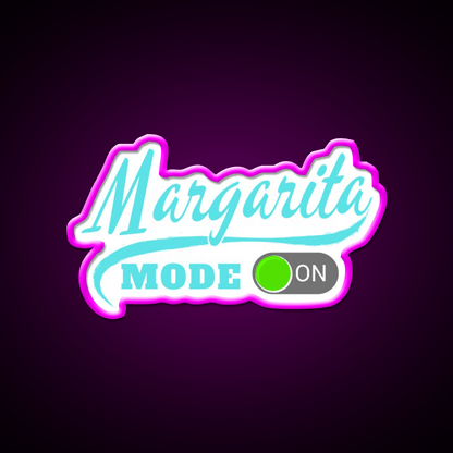 Margarita Mode On Party Drink Tequila Led Neon Sign Rgb Color - Shineneon