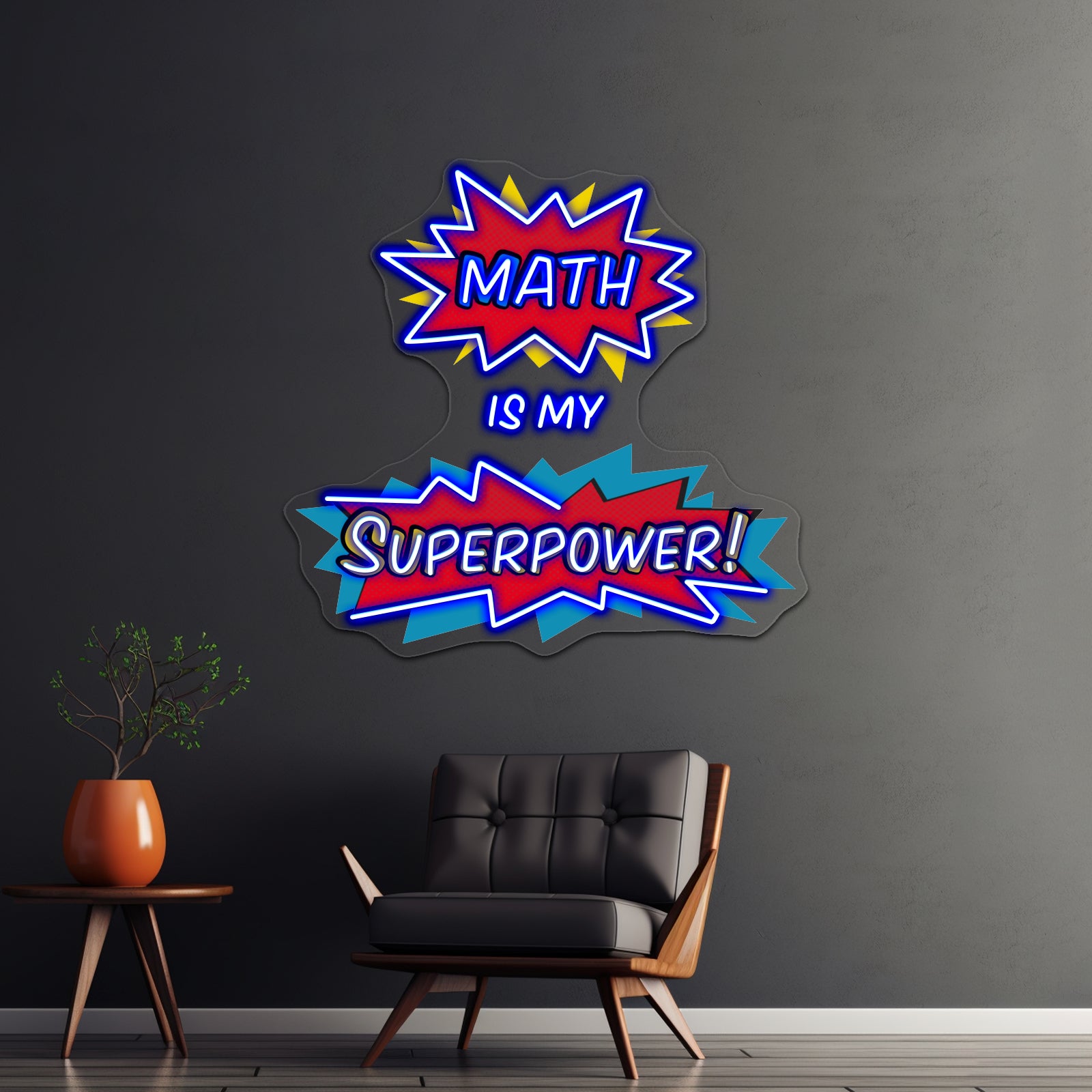 Math Is My Superpower Artwork Neon Wall Signs