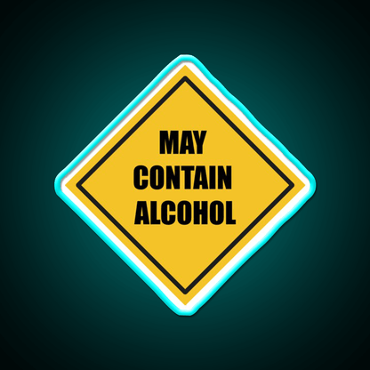 May Contain Alcohol Sign Whiskey Drink Bar Led Neon Sign Rgb Color - Shineneon