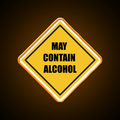 May Contain Alcohol Sign Whiskey Drink Bar Led Neon Sign Rgb Color - Shineneon