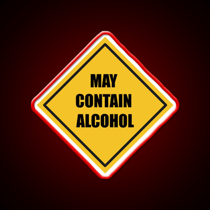 May Contain Alcohol Sign Whiskey Drink Bar Led Neon Sign Rgb Color - Shineneon