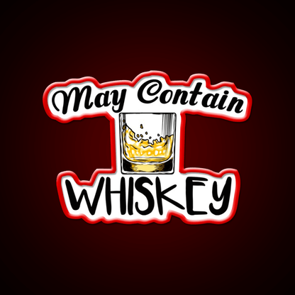May Contain Whiskey Funny Gifts Whiskey Drink Bar Led Neon Sign Rgb Color - Shineneon