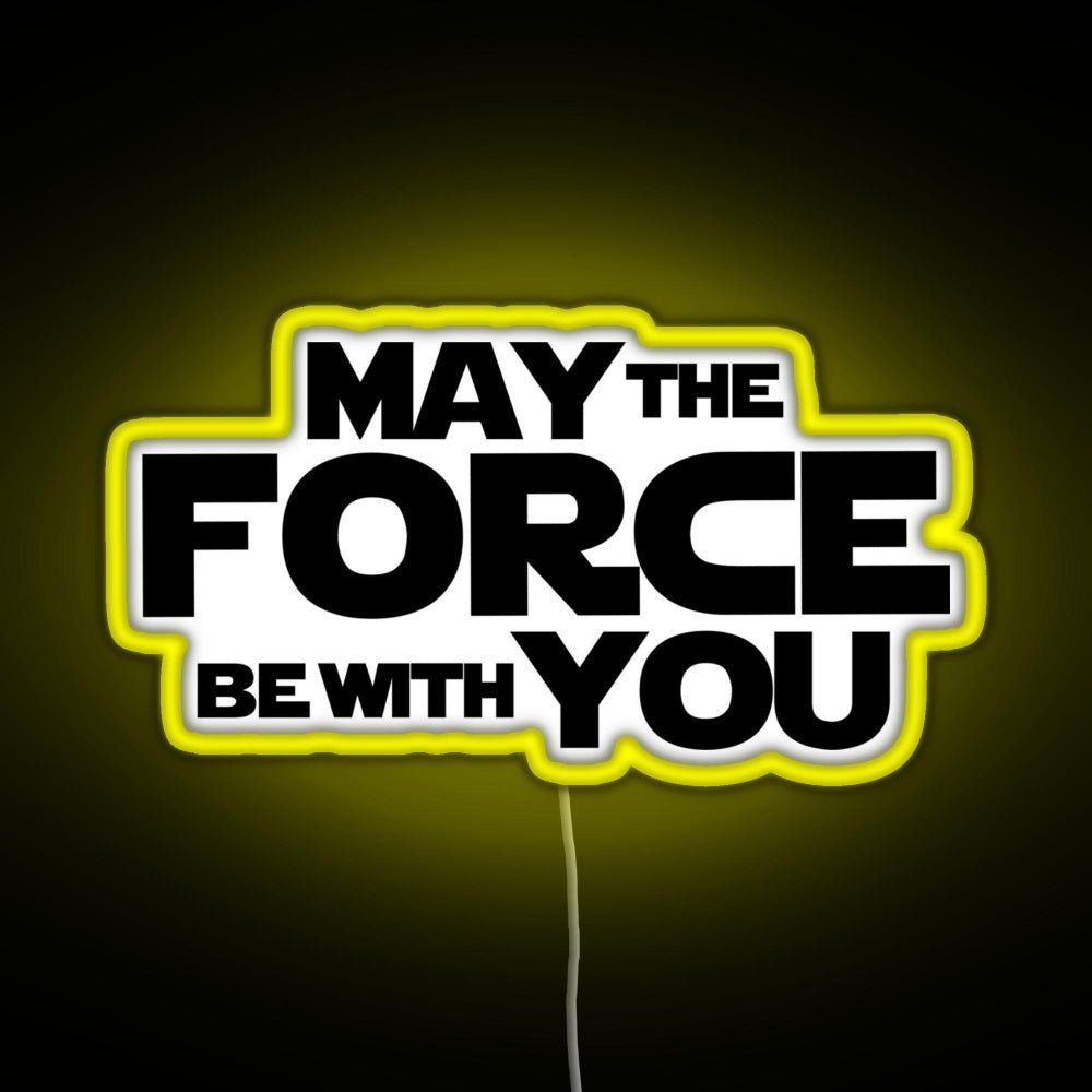 May The Force Be With You Graphics Rgb Led Neon Sign Pop Wall Art - Shineneon