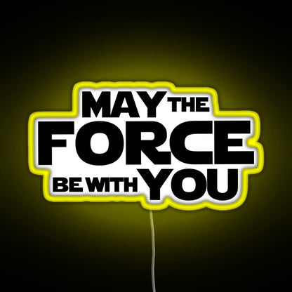 May The Force Be With You Graphics Rgb Led Neon Sign Pop Wall Art - Shineneon