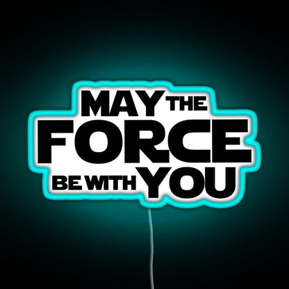 May The Force Be With You Graphics Rgb Led Neon Sign Pop Wall Art - Shineneon