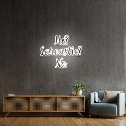 Me Sarcastic No Artwork Home Decor