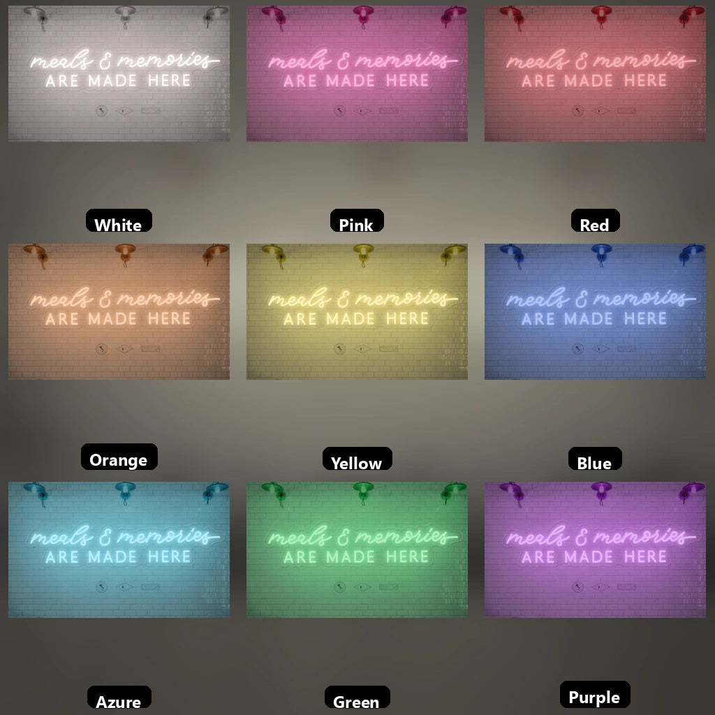 Meals And Memories Are Made Here Wall Art LED Neon Sign - 05 Color Grid