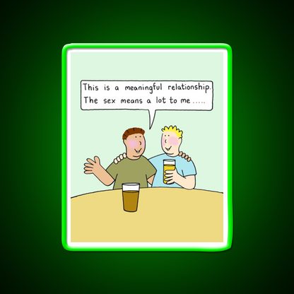 Meaningful Gay Relationship Humor Man Cave Bar Led Neon Sign Rgb Color