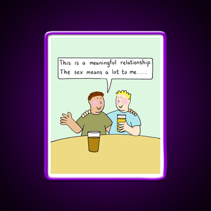 Meaningful Gay Relationship Humor Man Cave Bar Led Neon Sign Rgb Color