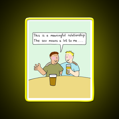 Meaningful Gay Relationship Humor Man Cave Bar Led Neon Sign Rgb Color