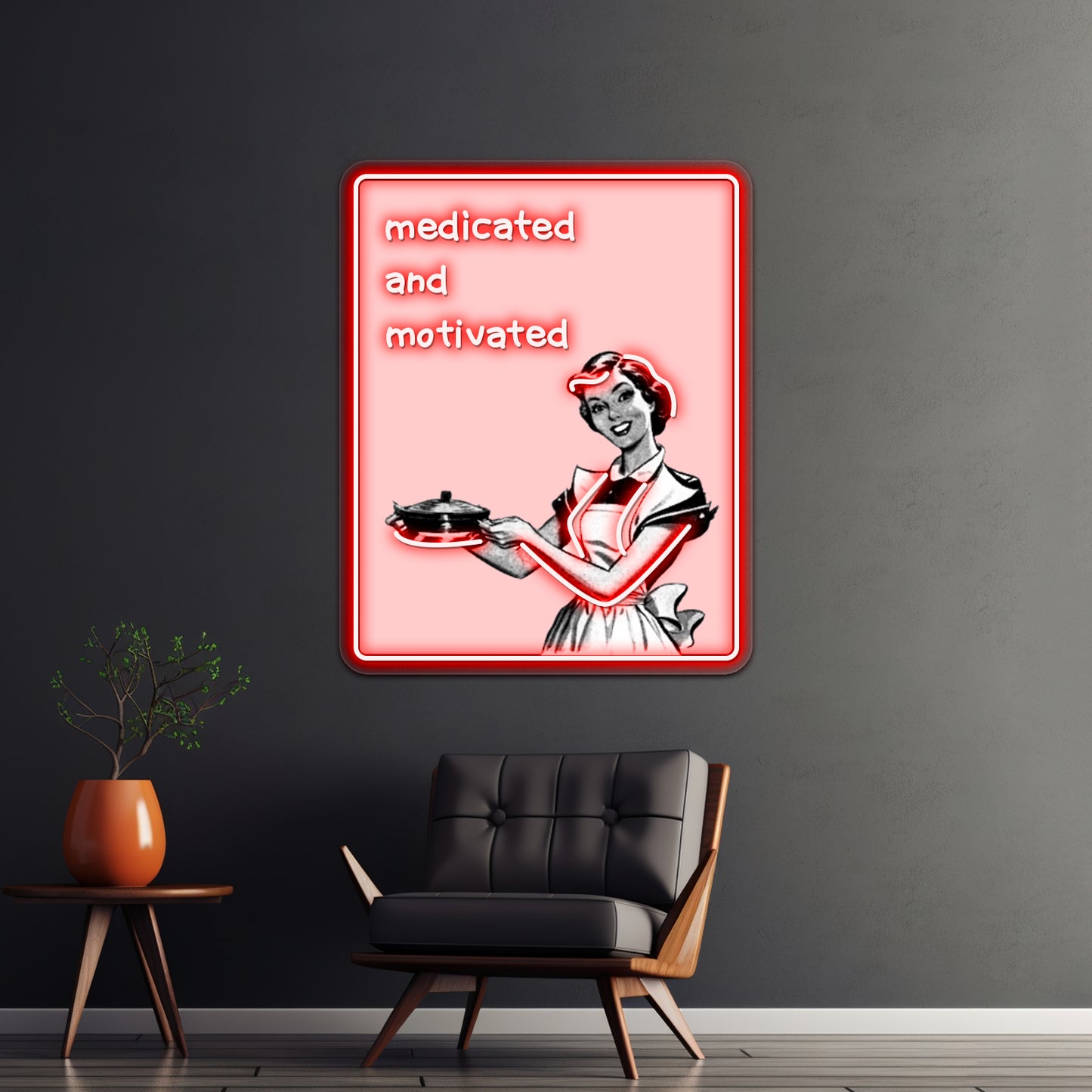 Medicated And Motivated Pink Artwork Neon Wall Signs