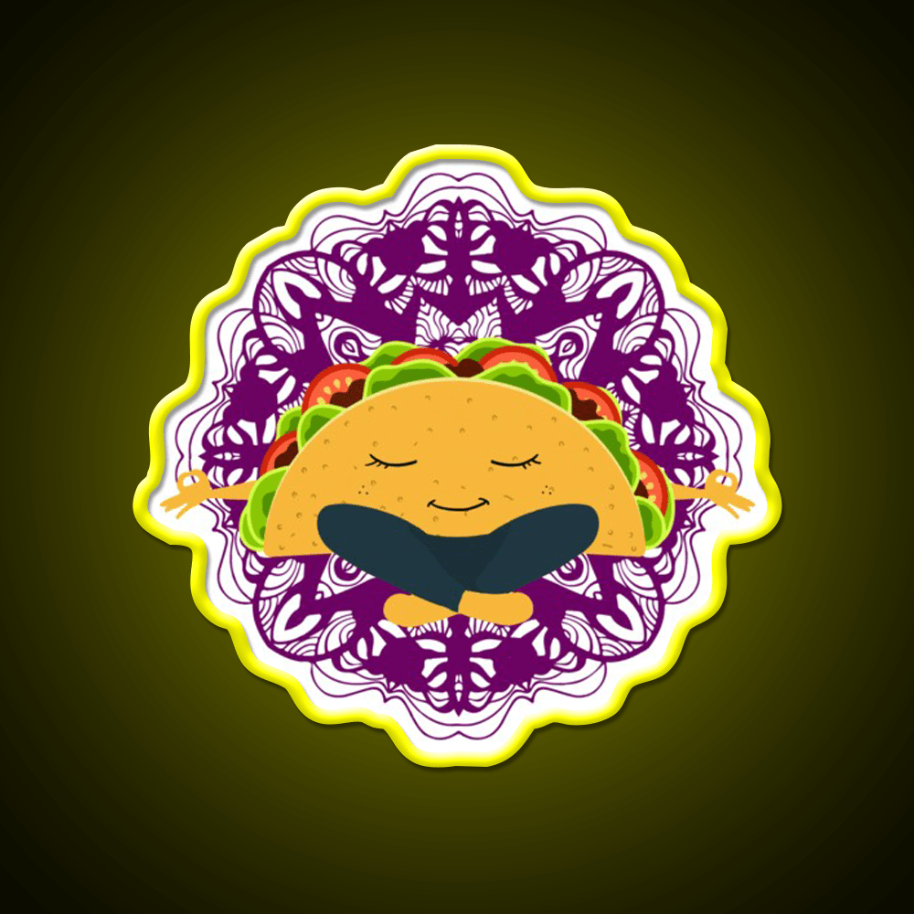 Meditation Taco Cool Witty Taco Led Neon Sign Rgb Color - Shineneon