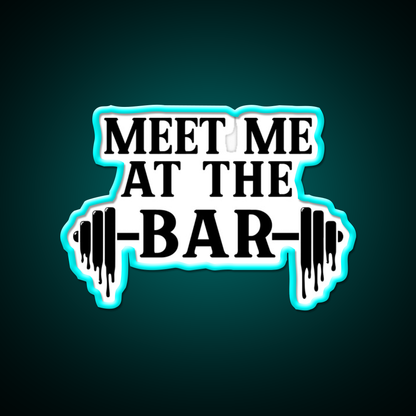 Meet Me At The Bar Gym Fitness Led Neon Sign Rgb Color - Size and dimension reference