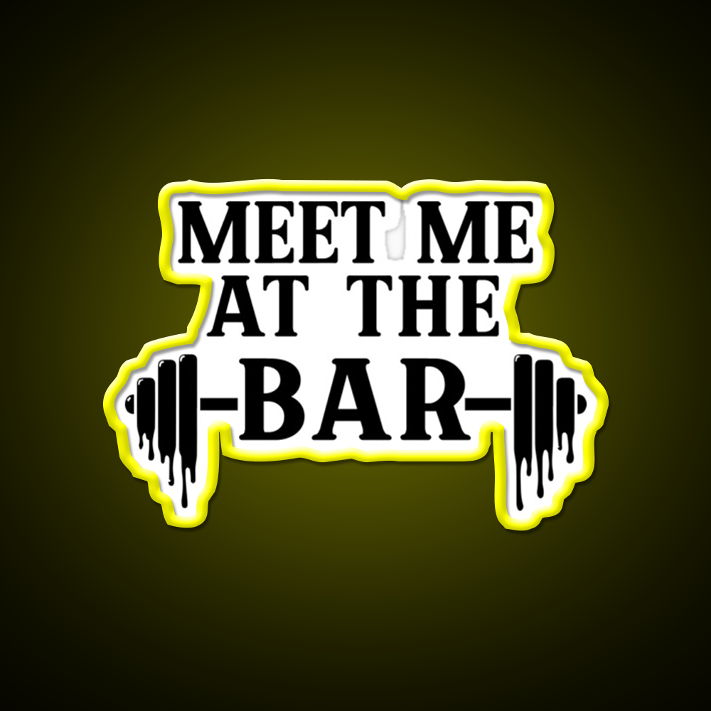 Meet Me At The Bar Gym Fitness Led Neon Sign Rgb Color - LED neon sign view 7
