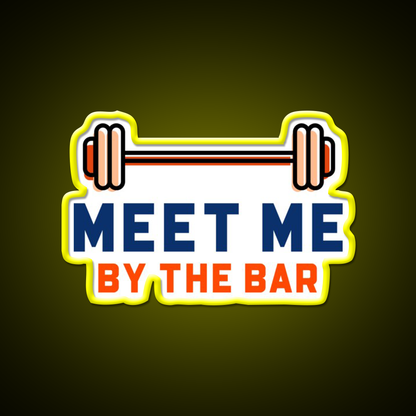 Meet Me By The Bar Man Cave Bar Led Neon Sign Rgb Color