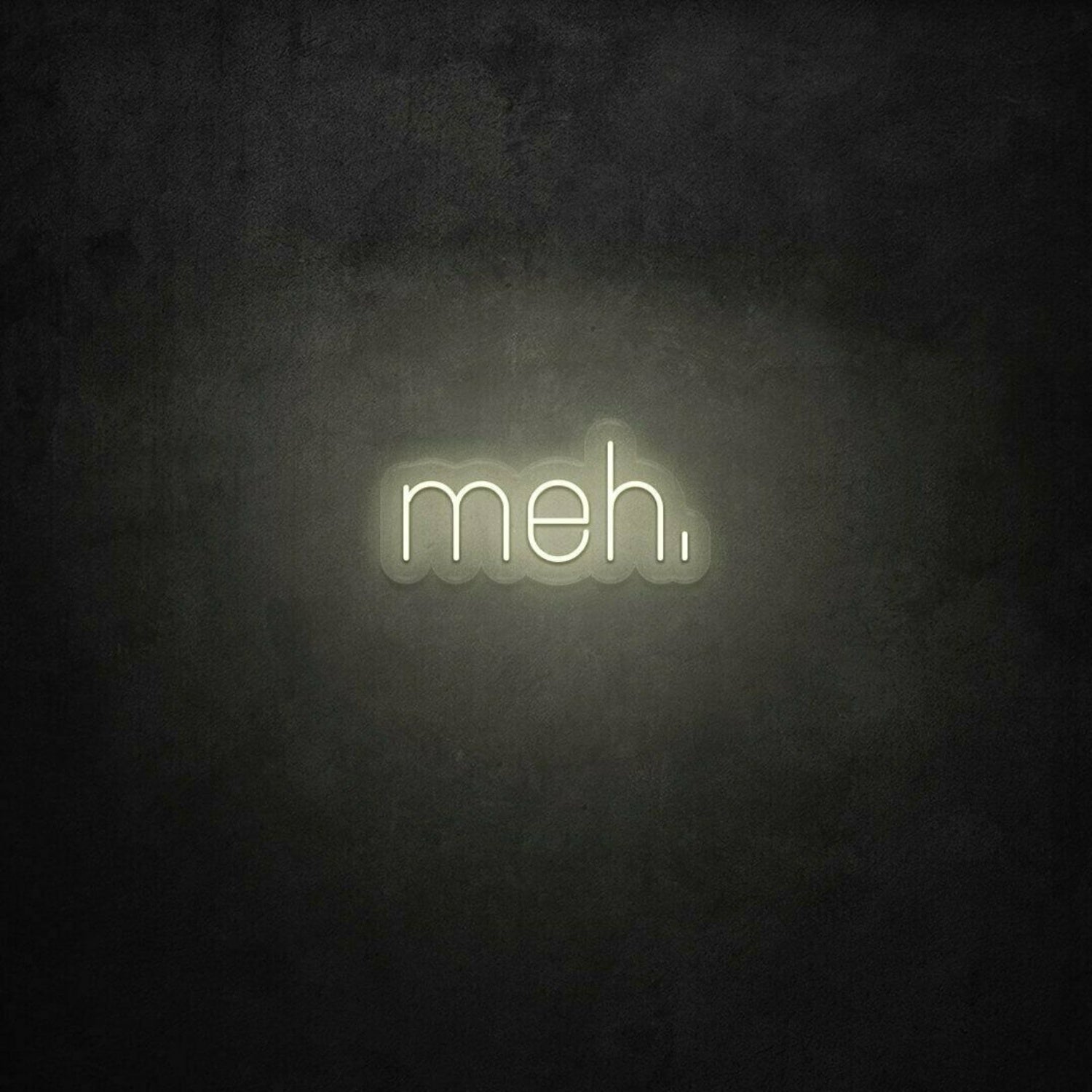 Meh Led Neon Sign | Shineneon