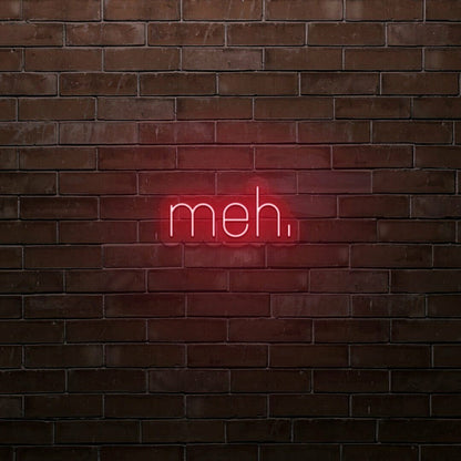 Meh Led Neon Sign | Shineneon