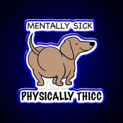 Mentally Sick Physically Thicc Gym Fitness Led Neon Sign Rgb Color