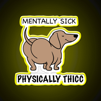 Mentally Sick Physically Thicc Gym Fitness Led Neon Sign Rgb Color