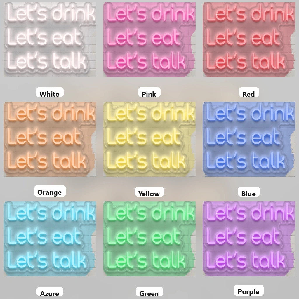 Met Let Drink Eat Let's Talk LED Neon Sign - 05 Color Grid