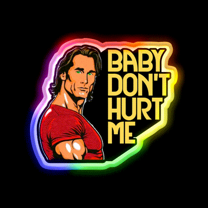 Mike Ohearn Meme Baby Dont Hurt Me Gym Fitness Led Neon Sign Rgb Color