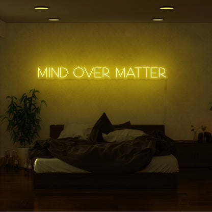 Mind Over Matter Led Neon Sign | Shineneon