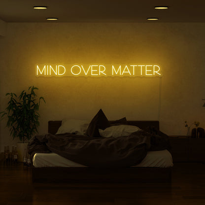 Mind Over Matter Led Neon Sign | Shineneon