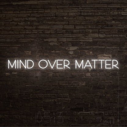 Mind Over Matter Led Neon Sign | Shineneon