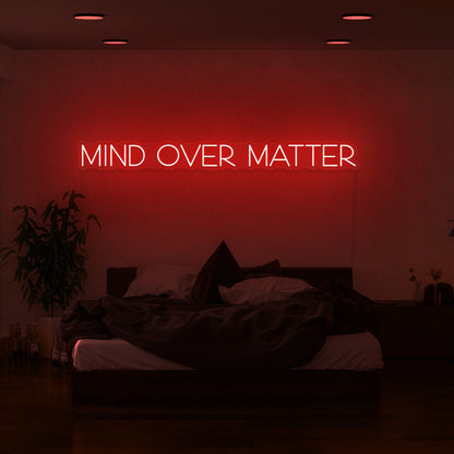 Mind Over Matter Led Neon Sign | Shineneon