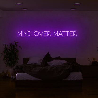 Mind Over Matter Led Neon Sign | Shineneon