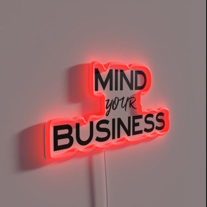 Mind Your Business Sober Life Rgb Led Neon Sign - LED neon sign close-up detail