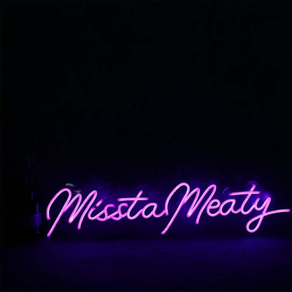 Missta Meaty Led Neon Sign | Shineneon