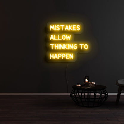 Mistakes Allow Thinking To Happen Led Neon Sign | Shineneon